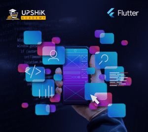 Online Training Flutter App Development | UpShik Academy
